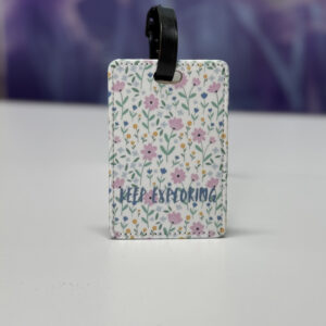 Luggage Tag: Keep Exploring Flowers
