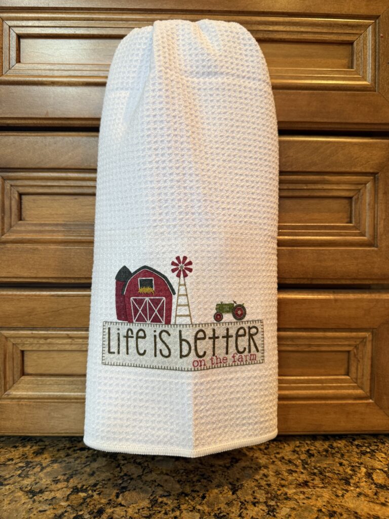 Kitchen Towel: Life is Better on the Farm (Barn)