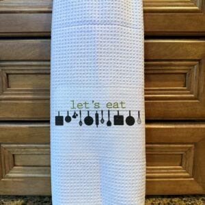 Kitchen Towel: Let's Eat