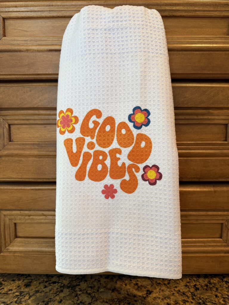 Kitchen Towel: Good Vibes